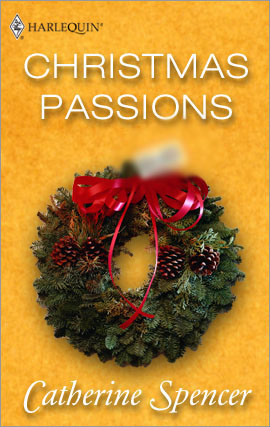 Title details for Christmas Passions by Catherine Spencer - Available